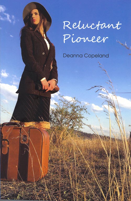 Reluctant Pioneer – Author: Deanna Copeland